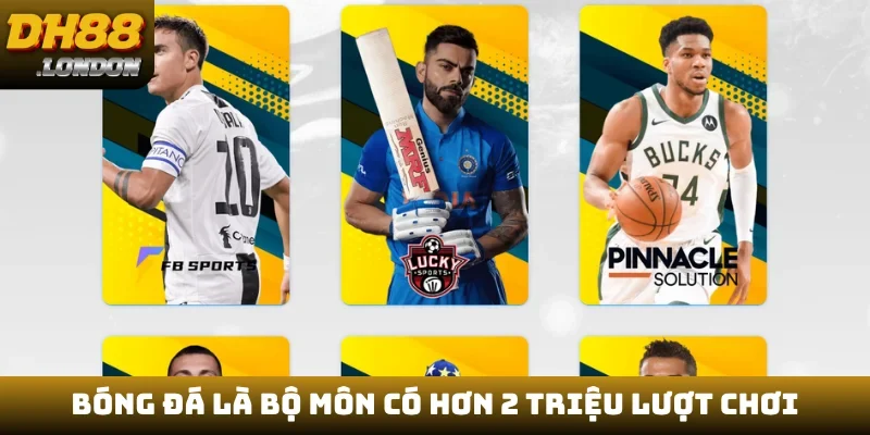 Bóng đá là bộ môn có hơn 2 triệu lượt chơi